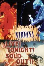 Watch Nirvana Live Tonight Sold Out 123movies