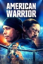Watch American Warrior 123movies