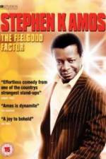 Watch Stephen K Amos The Feel Good Factor 123movies