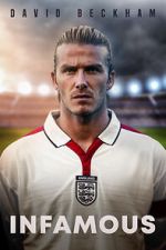 Watch David Beckham: Infamous 123movies