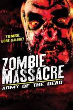 Watch Zombie Massacre: Army of the Dead 123movies