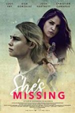 Watch She\'s Missing 123movies