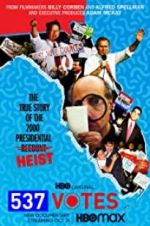 Watch 537 Votes 123movies