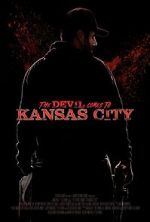 Watch The Devil Comes to Kansas City 123movies