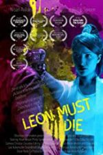 Watch Leon Must Die 123movies