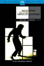 Watch Man in the Mirror The Michael Jackson Story 123movies