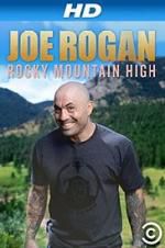 Watch Joe Rogan: Rocky Mountain High 123movies