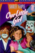 Watch Our Little Girl 123movies