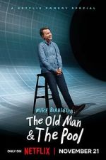 Watch Mike Birbiglia: The Old Man and the Pool (TV Special 2023) 123movies