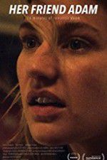 Watch Her Friend Adam 123movies