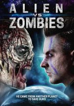 Watch Alien Vs. Zombies 123movies
