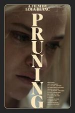 Watch Pruning (Short 2023) 123movies