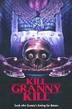 Watch Kill, Granny, Kill! 123movies