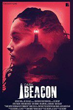 Watch Dark Beacon 123movies