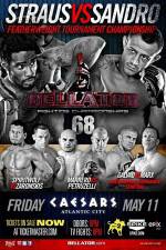 Watch Bellator Fighting Championships 68 Marlon Sandro vs. Daniel Straus 123movies