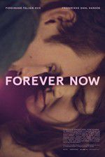 Watch Forever Now 123movies