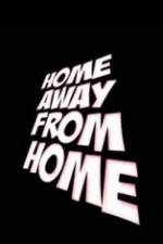 Watch Home Away from Home 123movies