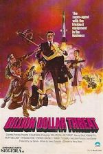 Watch The Billion Dollar Threat 123movies