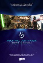 Watch Industrial Light & Magic: Creating the Impossible 123movies
