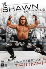 Watch The Shawn Michaels Story Heartbreak and Triumph 123movies