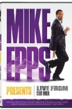 Watch Mike Epps Presents: Live From the Club Nokia 123movies