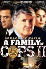 Watch Breach of Faith A Family of Cops II 123movies