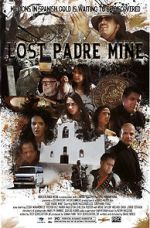 Watch Lost Padre Mine 123movies