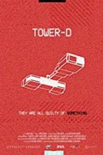 Watch Tower-D 123movies