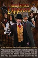 Watch Gentlemen Explorers 123movies