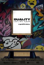 Watch DUALITY a graffiti story... 123movies