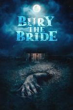 Watch Bury the Bride 123movies