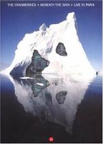 Watch The Cranberries: Beneath the Skin - Live in Paris 123movies