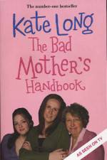 Watch Bad Mother's Handbook 123movies