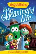Watch VeggieTales Its A Meaningful Life 123movies