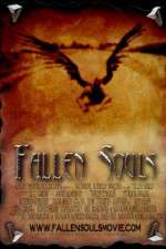 Watch Fallen Souls 123movies