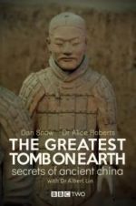 Watch The Greatest Tomb on Earth: Secrets of Ancient China 123movies