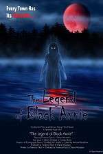 Watch The Legend of Black Annie 123movies