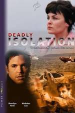 Watch Deadly Isolation 123movies