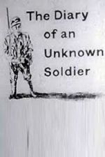 Watch The Diary of an Unknown Soldier 123movies