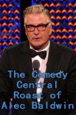 Watch The Comedy Central Roast of Alec Baldwin 123movies