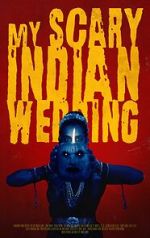 Watch My Scary Indian Wedding (Short 2023) 123movies