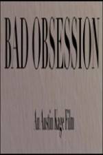Watch Bad Obsession 123movies