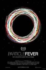Watch Particle Fever 123movies