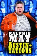Watch Ralphie May: Austin-Tatious 123movies
