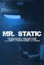 Watch Mr. Static (Short 2024) 123movies