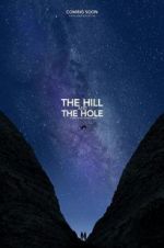 Watch The Hill and the Hole 123movies
