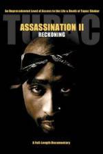 Watch Tupac Assassination II - Reckoning 123movies