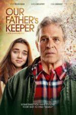 Watch Our Father\'s Keeper 123movies