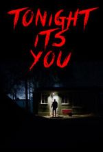 Watch Tonight It\'s You (Short 2016) 123movies