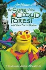 Watch The Song Of The Cloud Forest 123movies